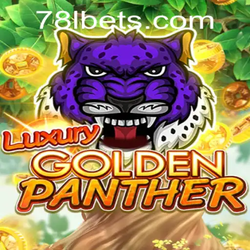 Experience the Thrill of LUXURYGOLDENPANTHER: The Ultimate Gaming Adventure